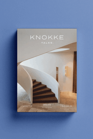 KNOKKE TALKS. Issue 09